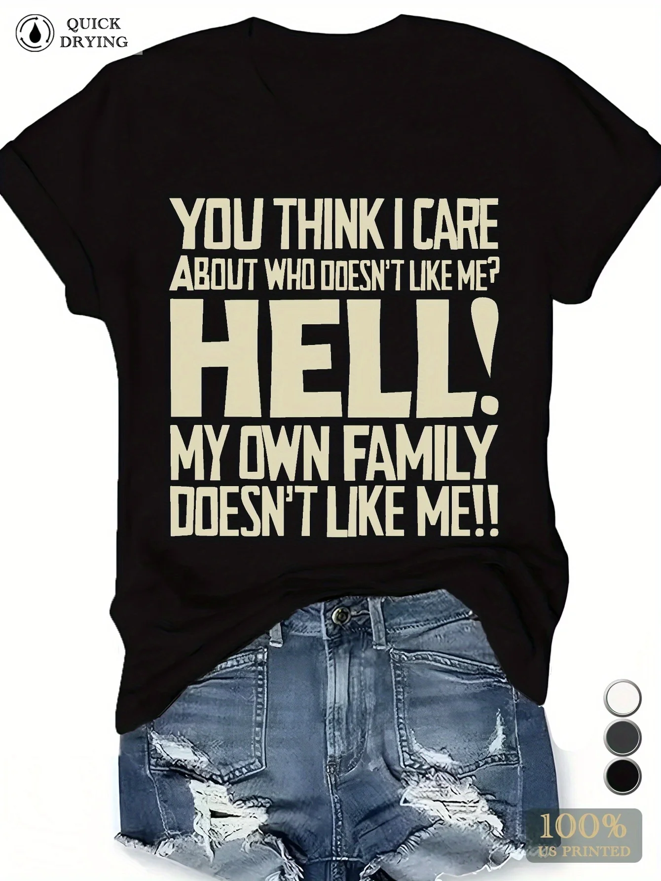 أنت تعتقد أنني يهتم تي شيرت مريح للسيدات