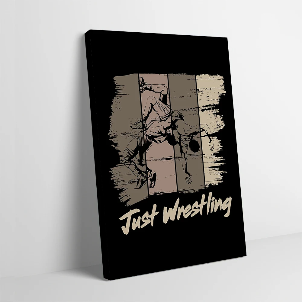 Just Wrestling مضحك Wre الطباعة ملصق تخصيص صور الرسم على لوحات القماش الجدارية هدية لتزيين الغرفة الجدارية الداخلية #1