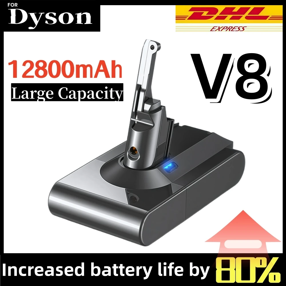 

FOR Dyson V8 21.6V 12800mAh Vacuum Cleaner rechargeable Battery Series SV07 SV09 SV10 DC62 Absolute Fluffy Animal Pro Bateria