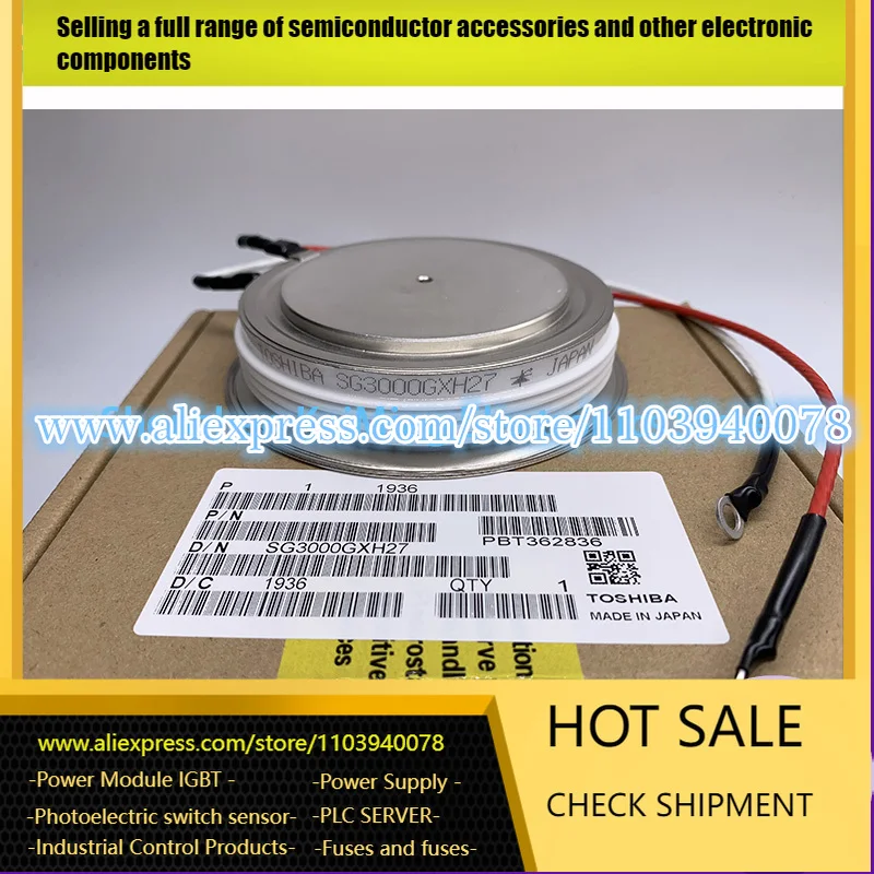 

SG3000GXH27 SG3000GXH24 SG3000GXH26 SG3000EX24 SG3000GX24 SG3000GX26 SG4000GXH26G Power Module Thyristor Brand