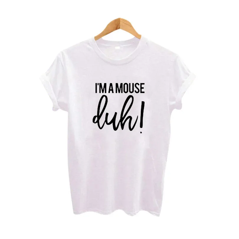Tekst bedrukt T-shirt Zwart-wit T-shirt Ik ben een muis Duh Mean Girls T-shirt Grappige gemiddelde meisjes T-shirt Tops
