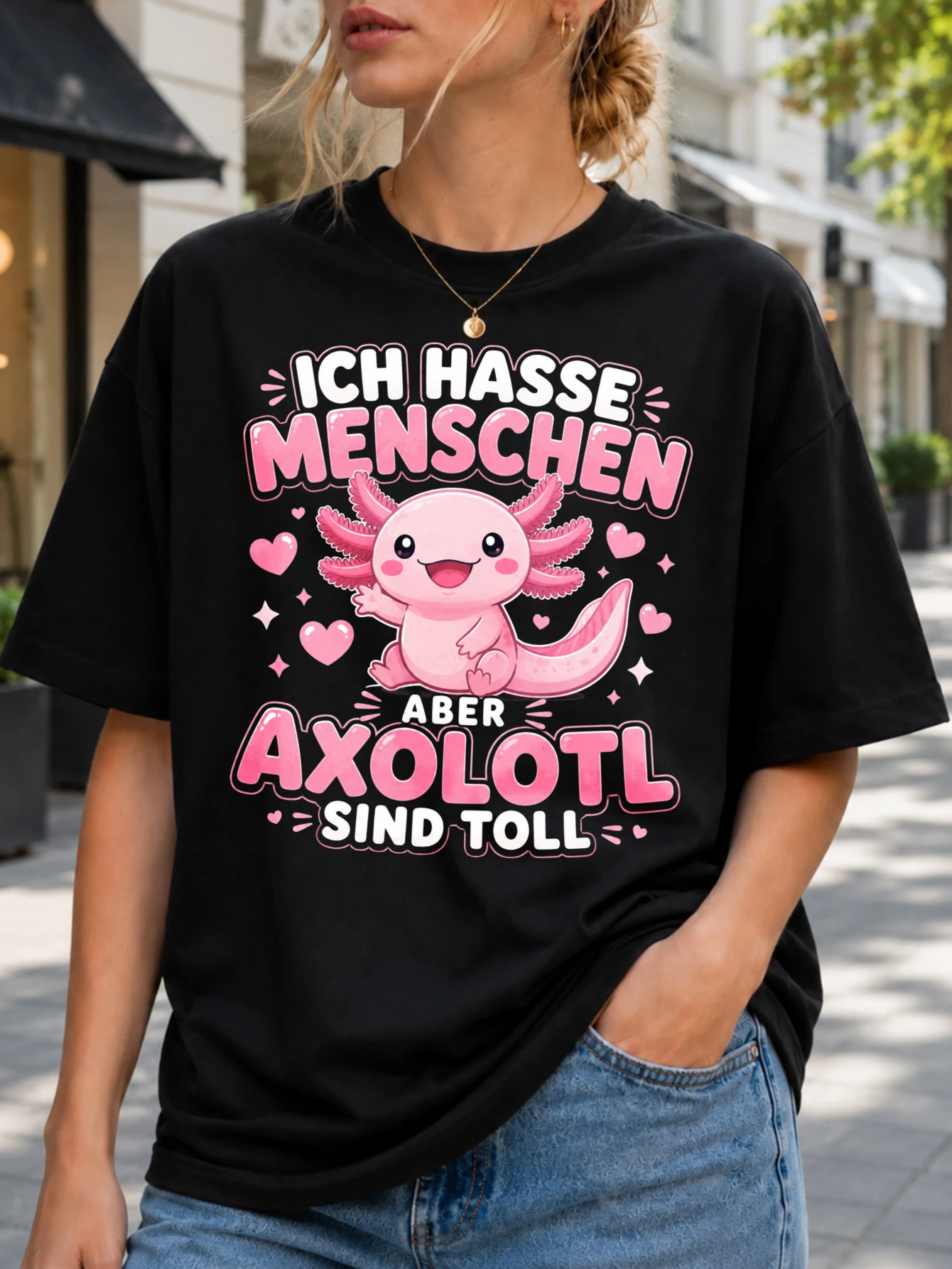 Ich Hasse schen Aber Axolotl Sind Toll cute pink axolotl graphic with hearts stars and playful  Unisex All T-Shirt