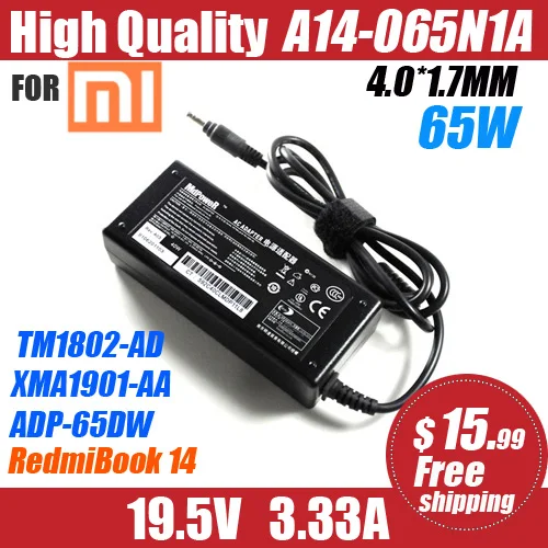 19.5V 3.33A A14-065N1A FOR xiaomi Ruby RedmiBook14  TM1802-AD TM1802-BL XMA1901-AA AG laptop AC adapter Charger power supply