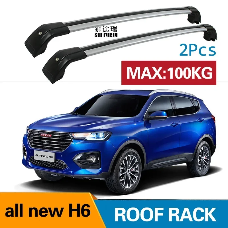 2Pcs Roof bars For HAVAL ALL NEW H6 SUV 2017 2018 2019 2020 Aluminum Alloy Side Bars Cross Rails Roof Rack Luggage CUV SUV