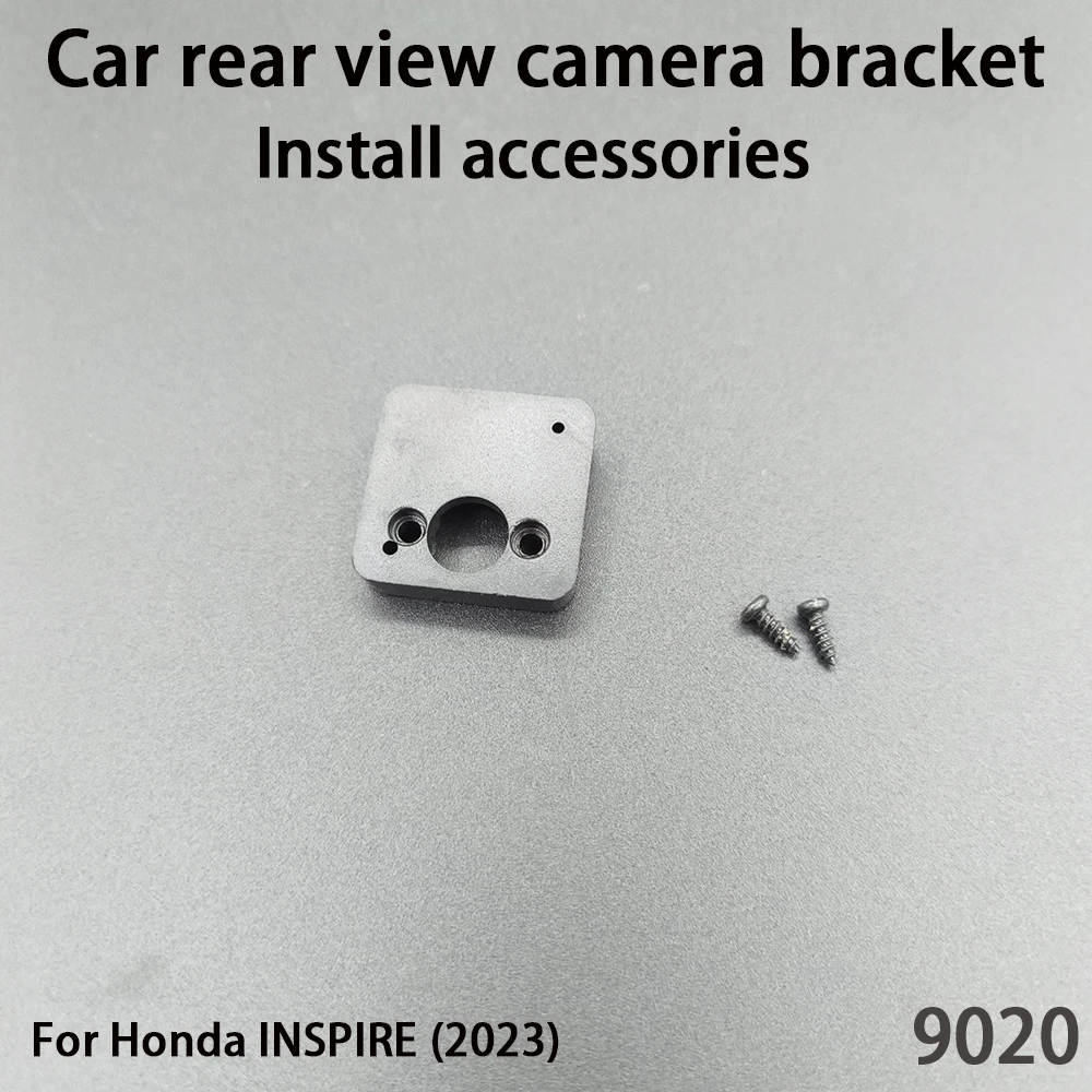 

Car Rear View Camera Installation Bracket For Honda INSPIRE (2023) Install accessories 9020