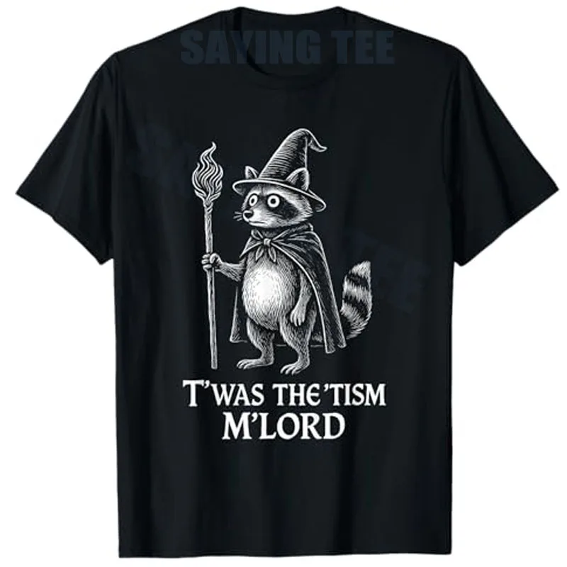 

Funny Autism Twas The Tism M Lord Raccoon Meme T-Shirt Cute Witch Magic Halloween Costume Novelty Gift Women's Fashion Y2k Tee