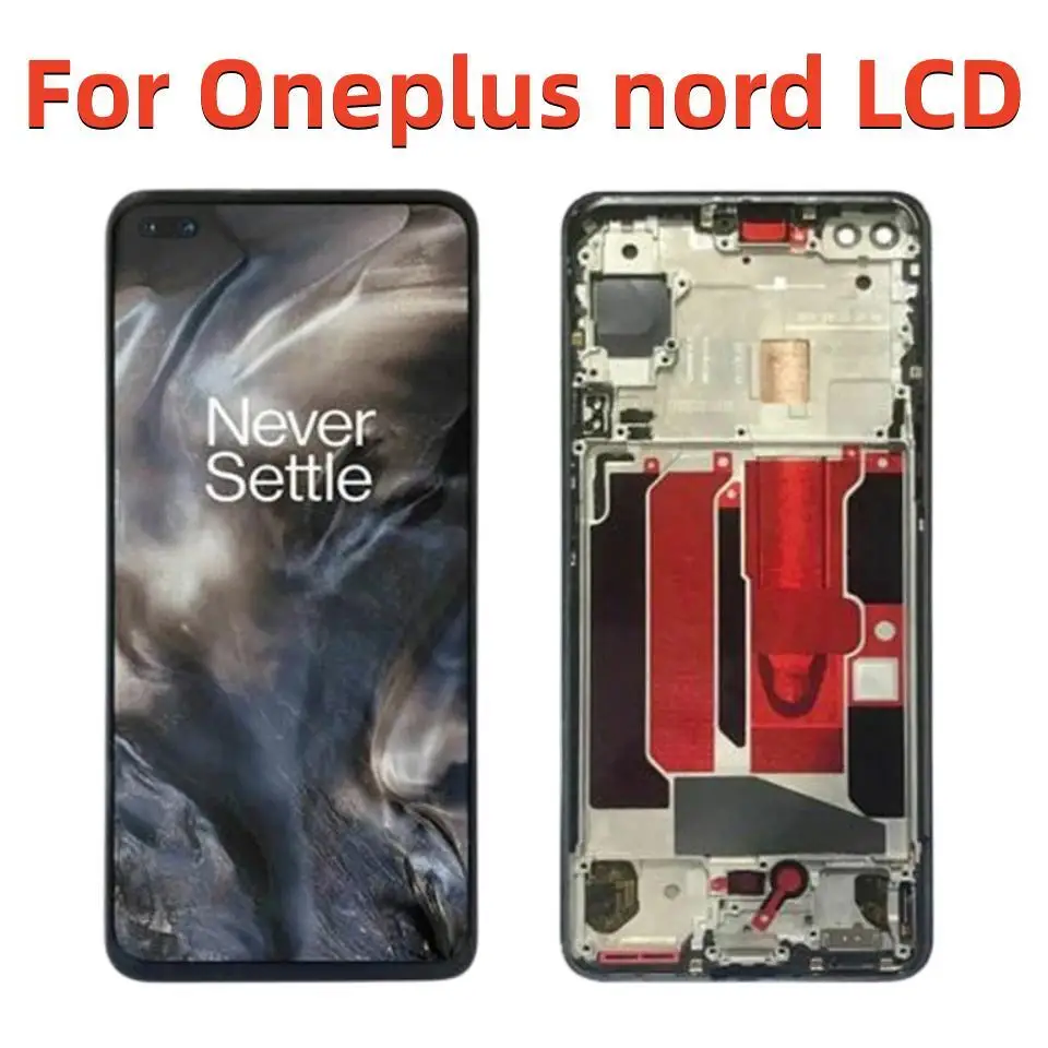 

Original For Oneplus nord AC2001 AC2003 Lcd Display+Touch Digitizer Frame full replacement For one plus nord Panel Digitizer