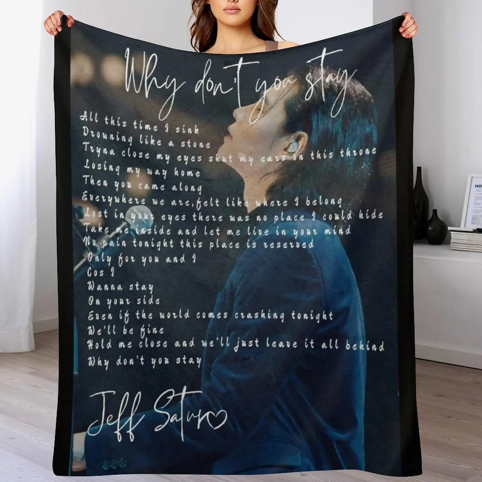 

Jeff satur why don't you stay English lyric Throw Blanket Soft Warm Blanket Gift for Grandparents