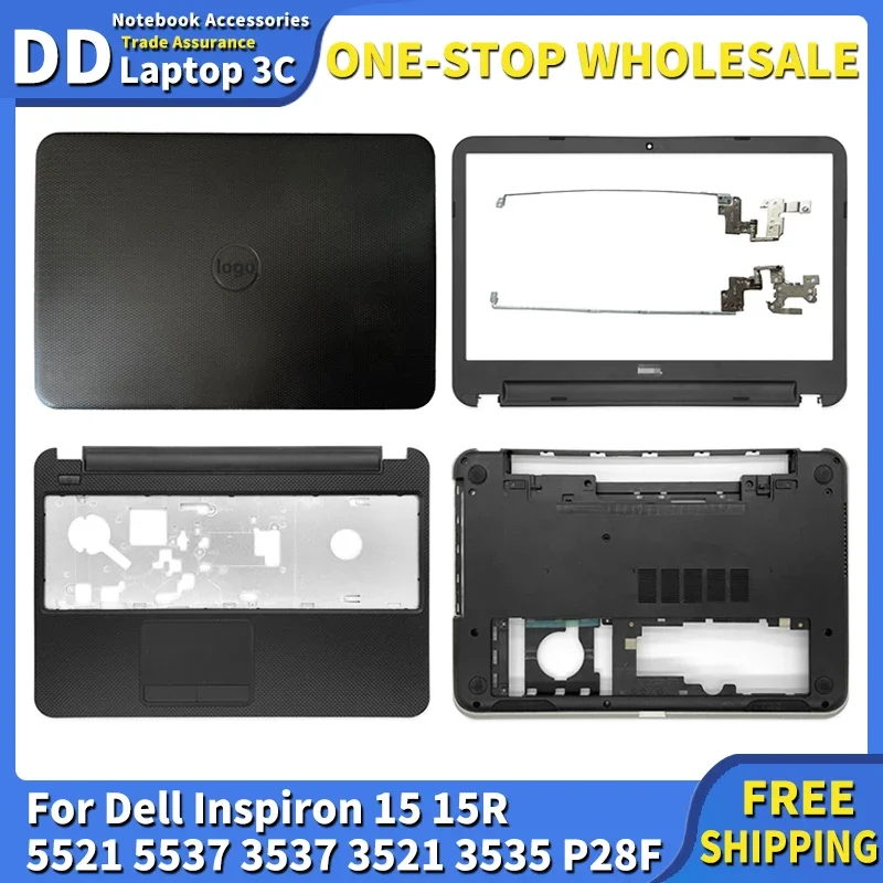 New Laptop Case For Dell Inspiron 15 15R 5521 5537 3537 3521 LCD Back Cover Front Bezel Hinges Palmrest Bottom Case Top Housing