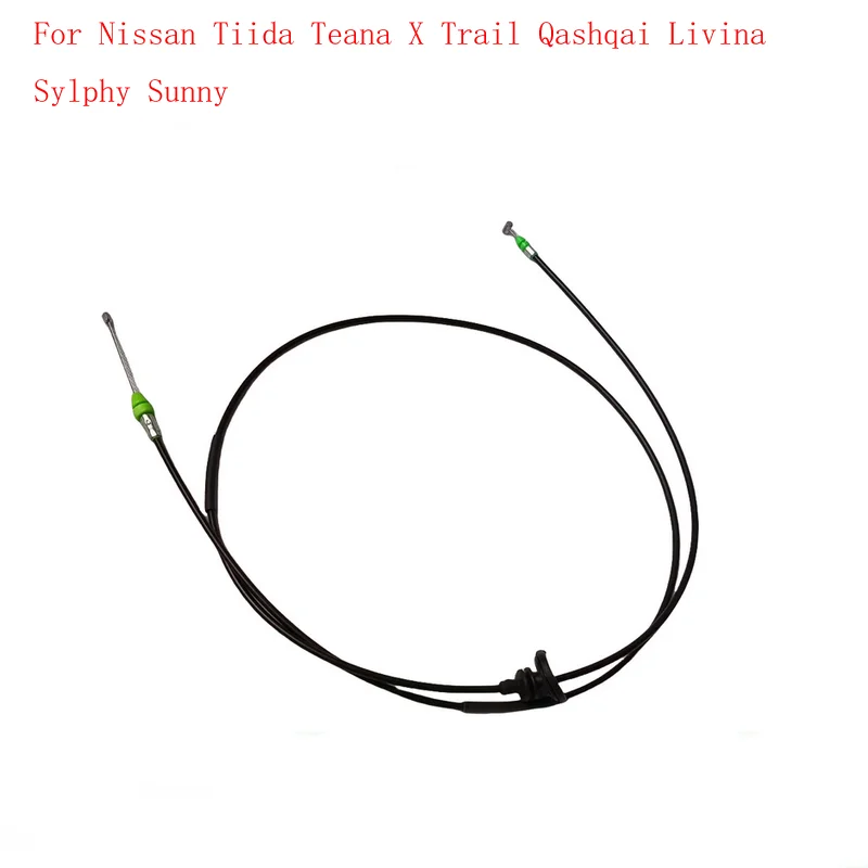 Hood Release Cable For Nissan Tiida Teana X‑Trail Qashqai Livina Sylphy Sentra Sunny Bonnet Lock Pull Cable