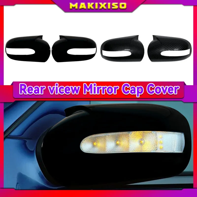 

For Mercedes-Benz E,C-Class W211 W203 2001-2007 Carbon Fiber Car Rearview Mirror Cover Caps Shell LHD