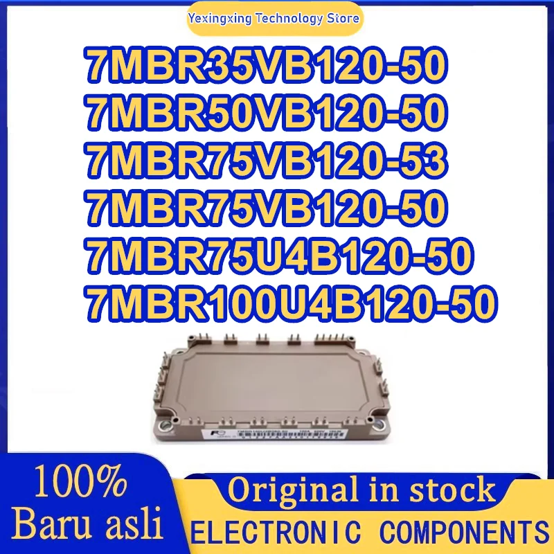 

7MBR35VB120-50 7MBR50VB120-50 7MBR75VB120-53 7MBR75VB120-50 7MBR75U4B120-50 7MBR100U4B120-50 MODULE in stock
