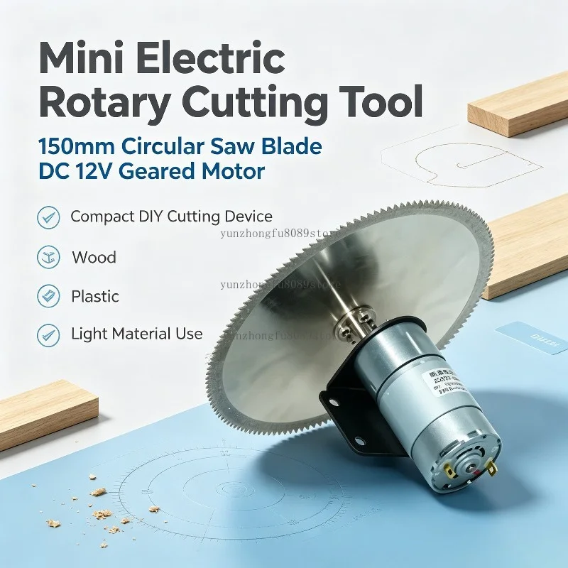 Mini Electric Rotary Cutting Tool – 150mm Circular Saw Blade, DC 12V Geared Motor, DIY Cutting Device YDI-J32