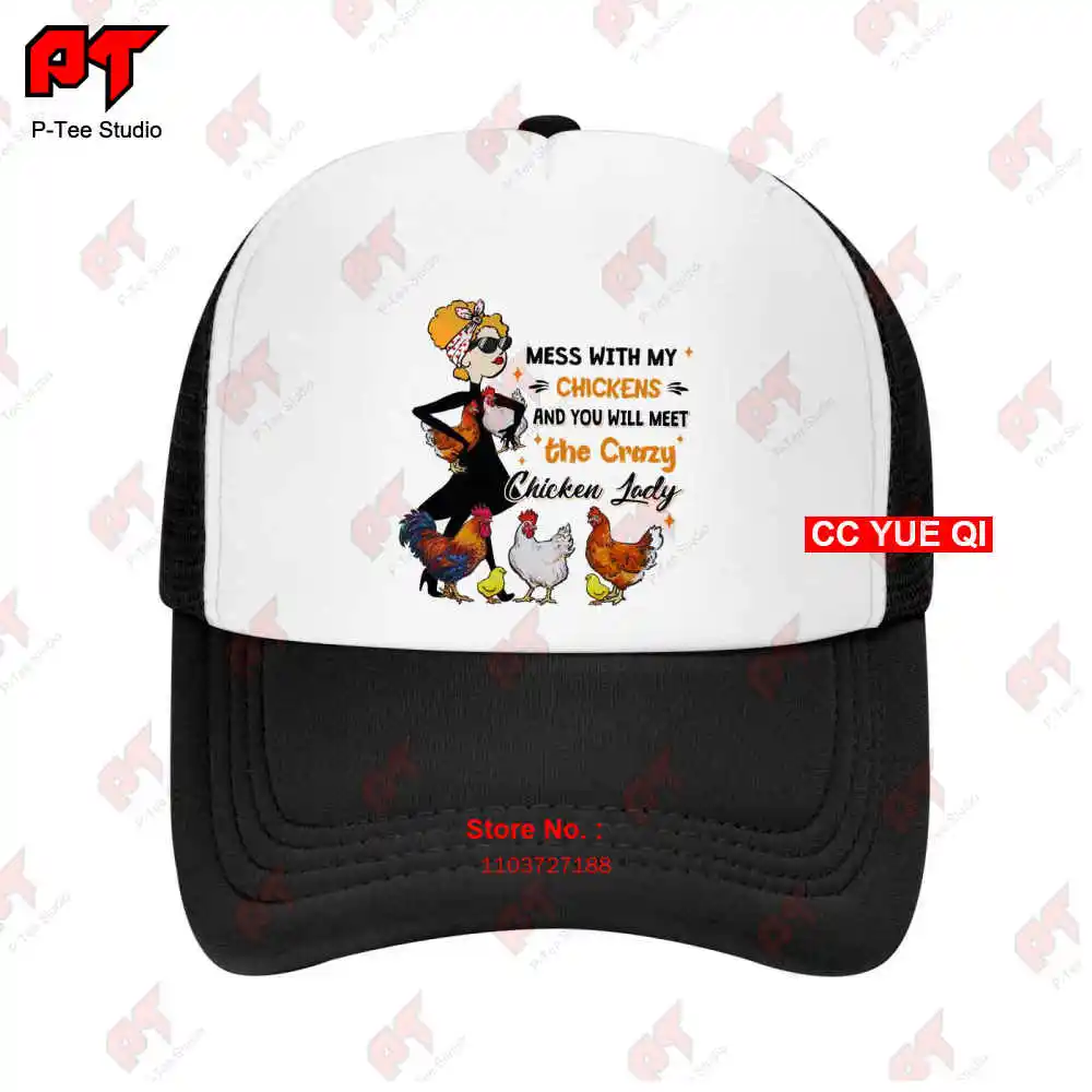 Mess With My Chicken Baseball Caps Truck Cap 44OB