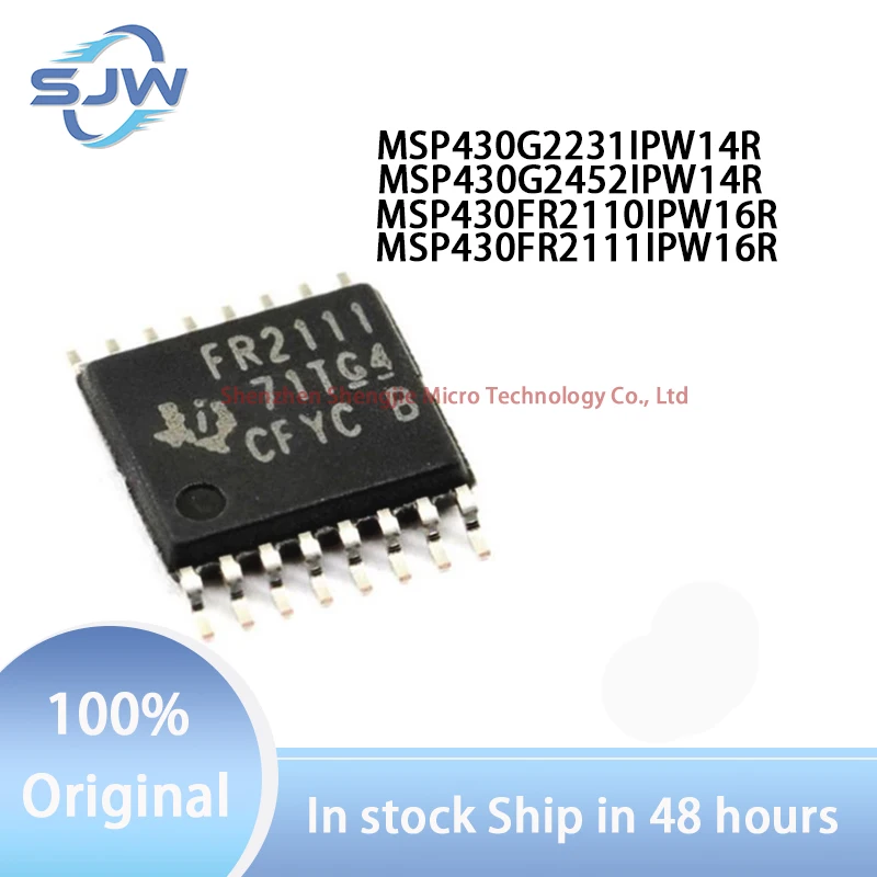 

MSP430G2231IPW14R MSP430G2452IPW14R MSP430FR2110IPW16R MSP430FR2111IPW16R G2231 G2452 FR2110 FR2111 TSSOP-14 microcomputer CHIP