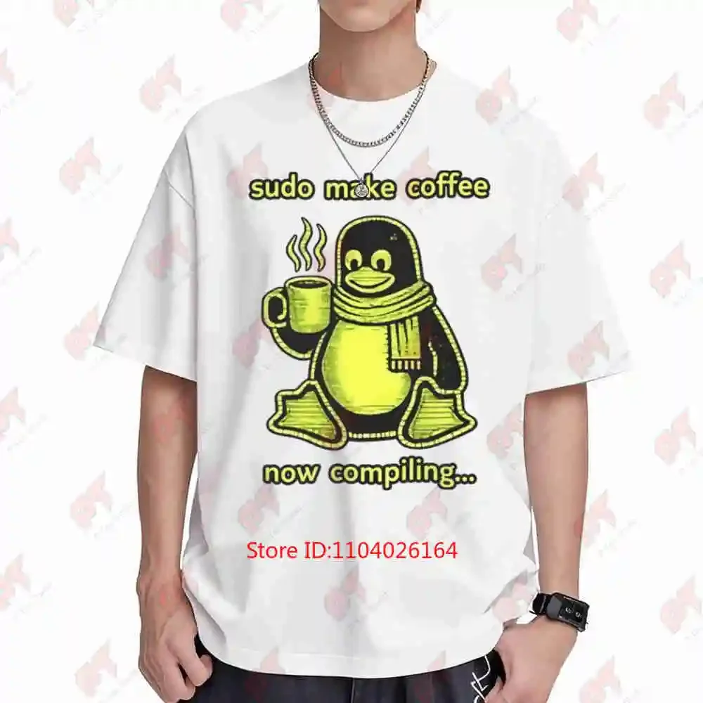 Sudo Make Coffee Linux Tux Penguin Short Sleeve Tee 100% Cotton T-Shirt