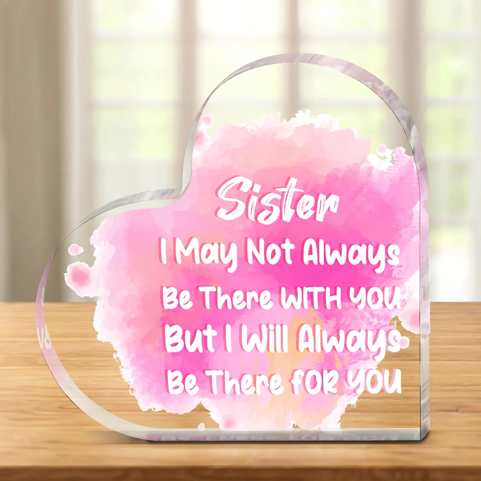 Heart-Shaped Acrylic Plaque for Sister, Pink Watercolor Inspirational Gift, 