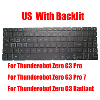 English US Keyboard For Thunderobot Zero G3 Pro (JT009Q00BRU) Zero G3 Pro 7 (JT009U00BRU) Zero G3 Radiant (JT009J00BRU) Backlit