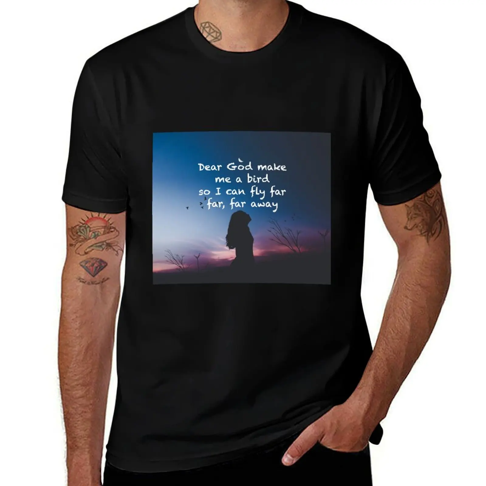 

Dear God make me a bird so I can fly away T-Shirt anime tshirt black cotton t-shirt plain for man package T-Shirt