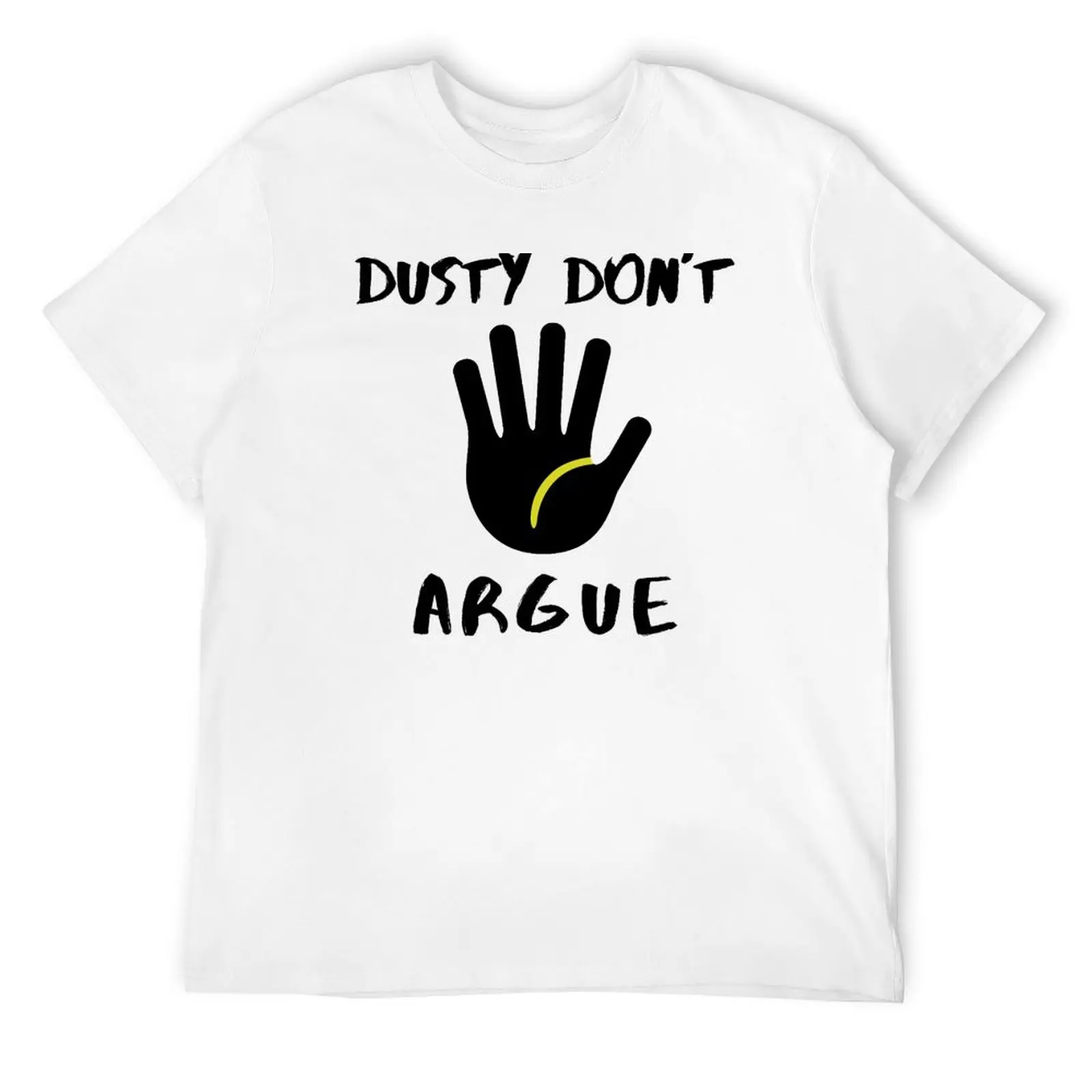 The Dustin Martin Dont Argue T-Shirt T-Shirt shirts graphic funny costumes funny t shirts men