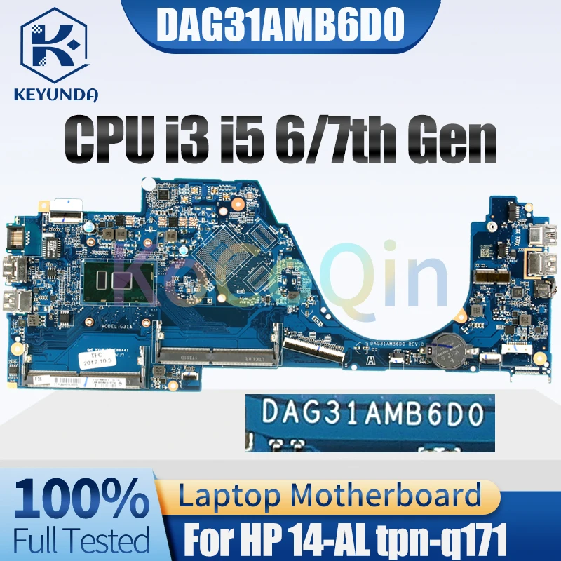 DAG31AMB6D0 For HP 14-AL tpn-q171 Notebook Mainboard i3 i5 6/7th Gen 903705-601 855830-601 Laptop Motherboard Full Tested