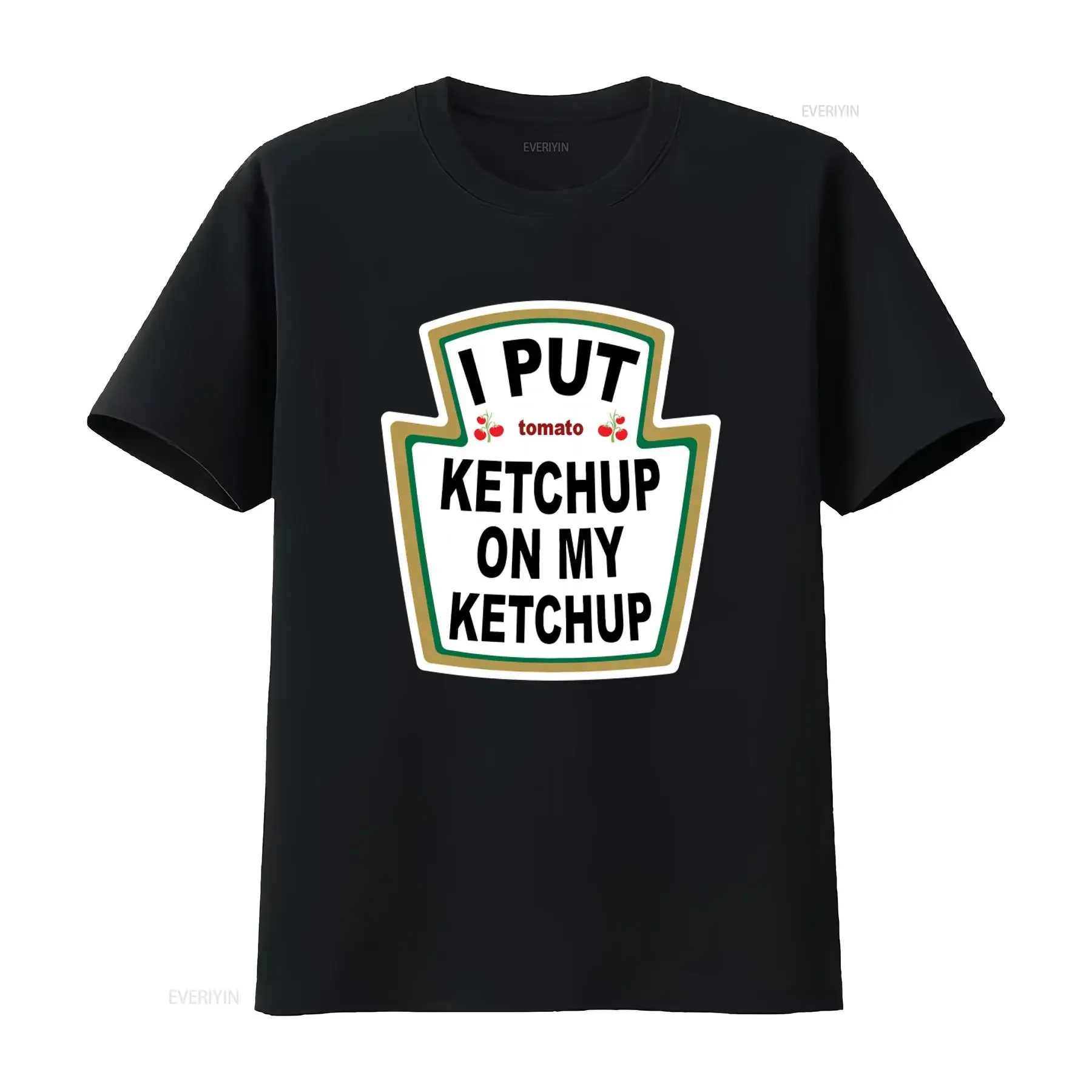 Heinz Tomato Ketchup T Shirt Funny I Put On My Design Fit vintage Washed homme Stylish Comfortable Versatile graphic Soft