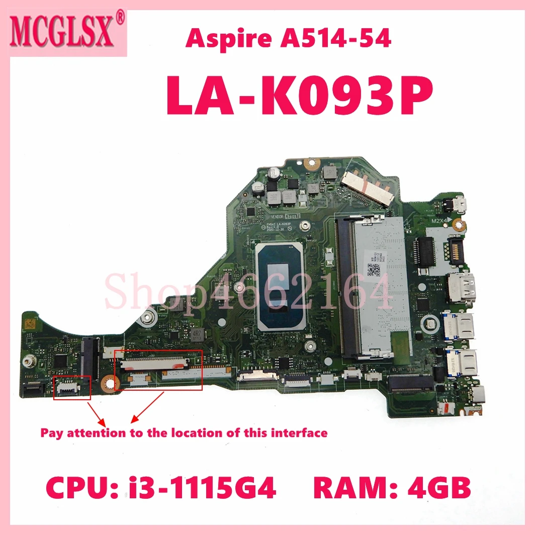 LA-K093P with i3-1115G4 CPU 4GB-RAM Notebook Mainboard For Acer Aspire A514-54 A515-56 A315-58 Laptop Motherboard