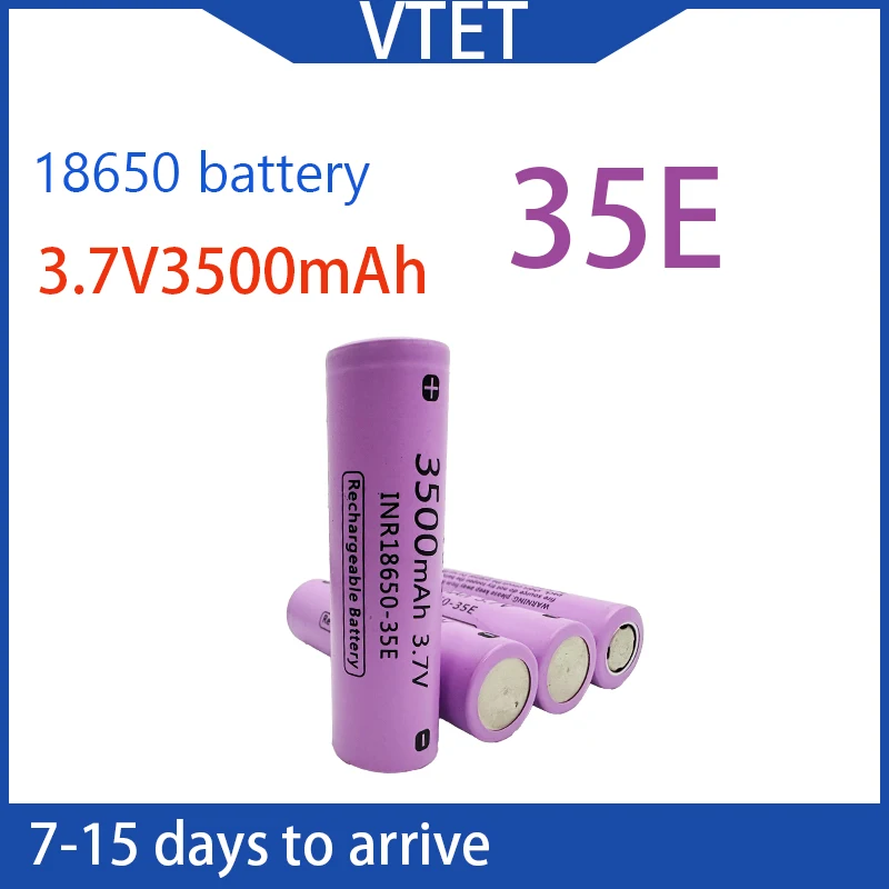 2025 جديد VTET 18650 3500mAh التفريغ INR18650-35E 3.7 فولت 18650 بطارية 3.7 فولت بطارية قابلة للشحن مروحة اللعب مصباح يدوي لتقوم بها بنفسك أداة