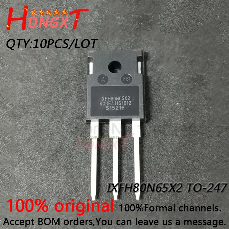 10PCS 100% NEW IXFH80N65X2  IXFH20N85X  IXFH22N65X2  TO-247 MOS Field Effect Power Transistor