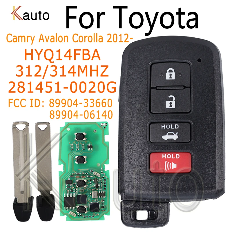 Car Smart Key For Toyota Corolla LE SE XSE XLE Avalon Camry Hybrid 2014-2017 312/314MHz HYQ14FBA 281451-0020G 4Button Remote Key