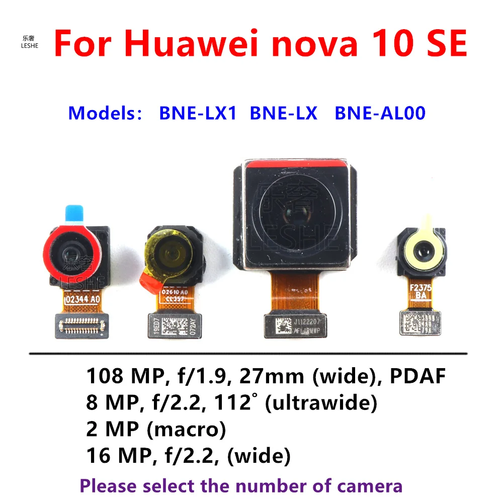 Front Rear Camera For Huawei nova 10 SE Frontal Selfie Back Main Facing Wide ultrawide Macro Camera Flex Cable