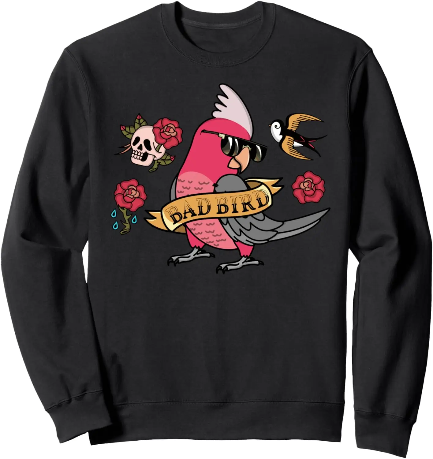 Bad Bird Parrot I Rose-breasted Galah Cockatoo Sweatshirt