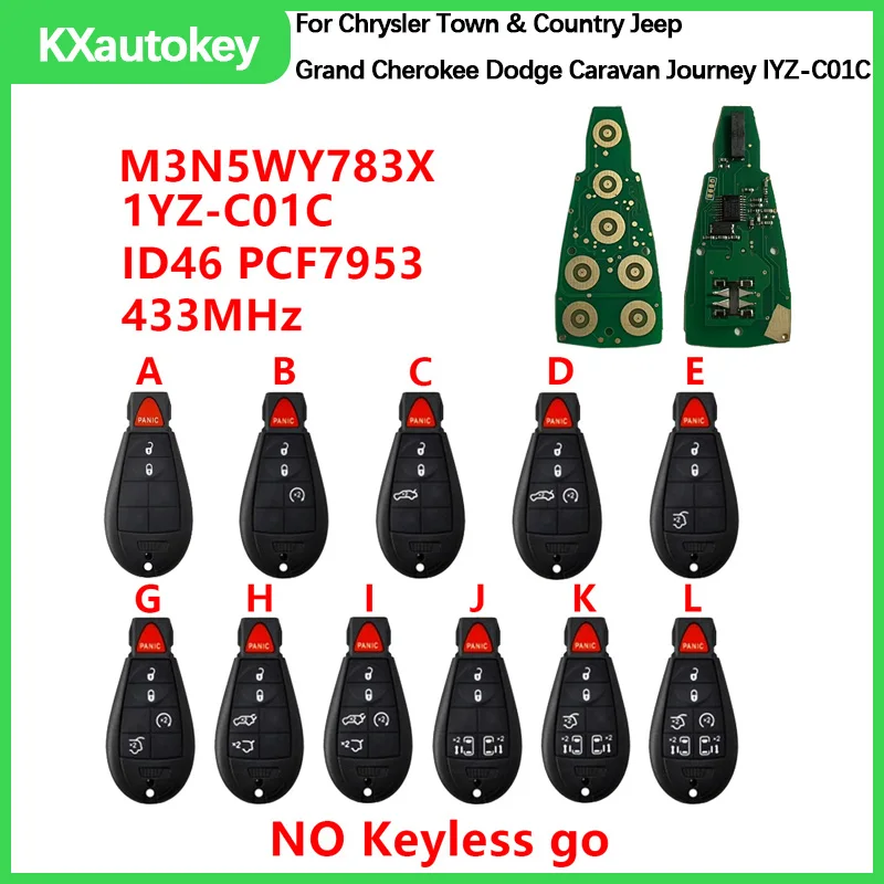 

KXK086001For Chrysler Town & Country Jeep Grand Cherokee Dodge Caravan Journey IYZ 433Mhz PCF7941 Remote Car Key Fob M3N5WY783X