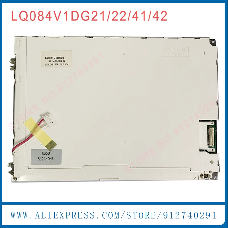 

LQ084V1DG21 Оригинальный новый 8,4-дюймовый ЖК-дисплей LQ084V1DG42 LQ084V1DG41 LQ084V1DG22 для оборудования FanUC, 640*480
