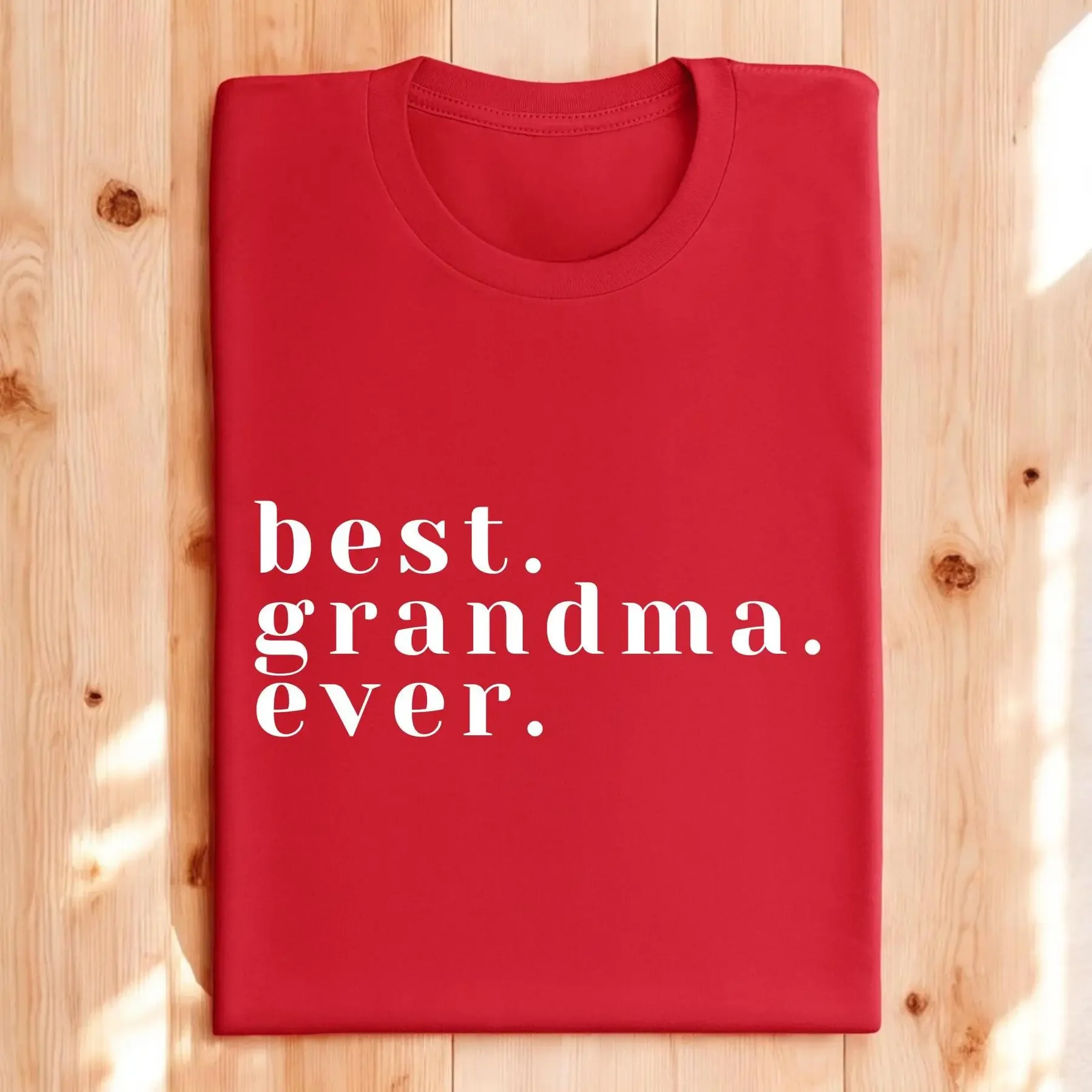 Best Grandma T Shirt Loving Special Grandparent s Day Funny for Birthday