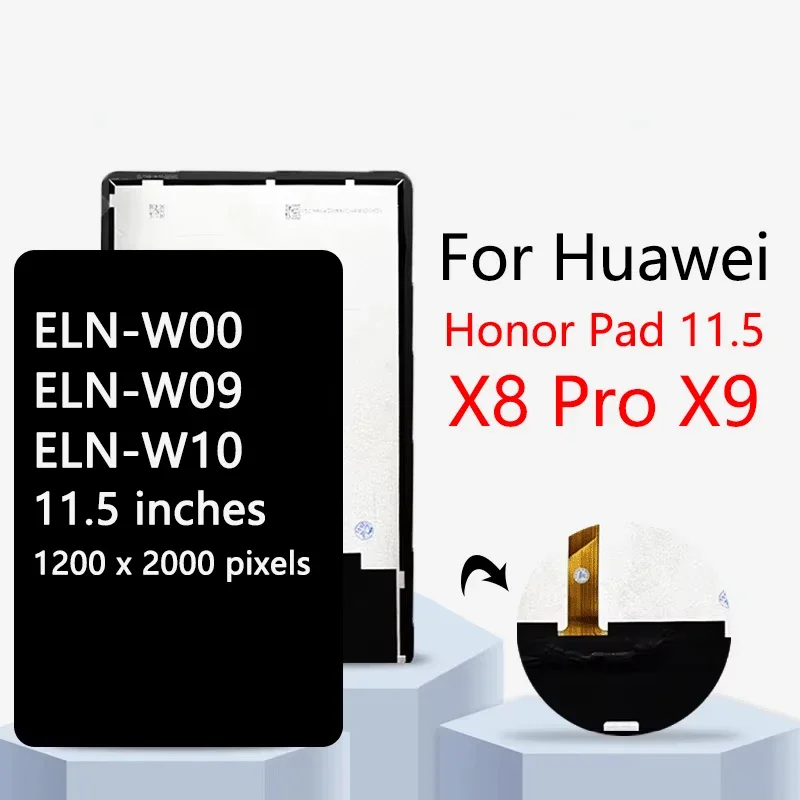

ELN-W00 ELN-W09 ELN-W10 Premium Lcd For Huawei Honor Pad 11.5 X8 Pro X9 Display Touch Screen Digitizer Panel Assembly