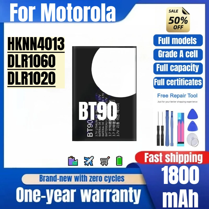 

BT90 for Motorola HKNN4013/DLR1060/DLR1020 Phone Battery High Quality High Capacity Replacement Bateria Grade A Cell with Tools