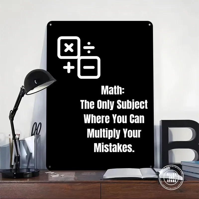 Math Multiply Mistakes Funny Quote Personalized 3D Textured Metal Poster Wall Art Tinplate Sign for Home Decor Accessories Items