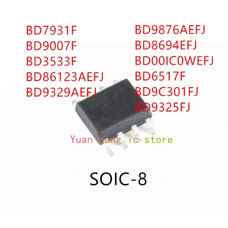 10PCS BD7931F BD9007F BD3533F BD86123AEFJ BD9329AEFJ BD9876AEFJ BD8694EFJ BD00IC0WEFJ BD6517F BD9C301FJ BD9325FJ IC