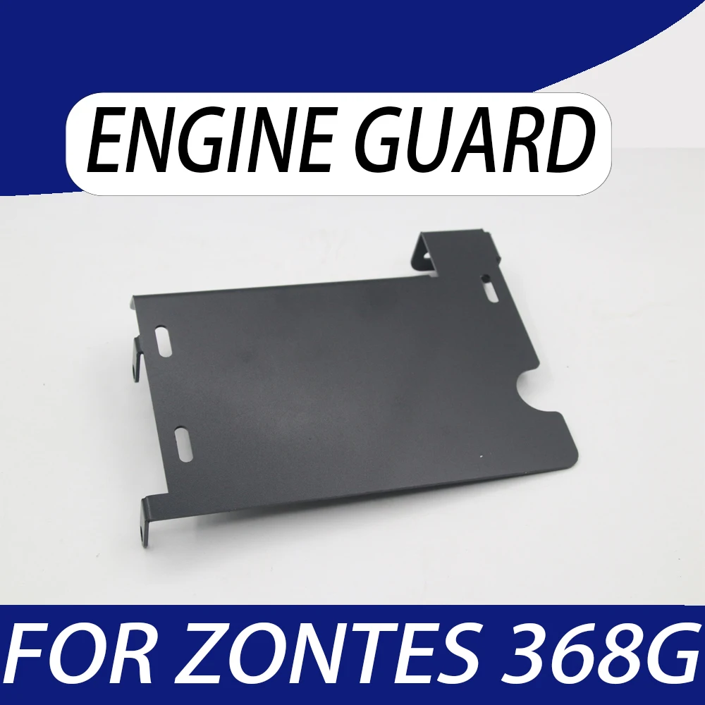 

For ZONTES 368G Motorcycle Engine Guard Lower Bottom Skid Plate Engine Guard Chassis Protection