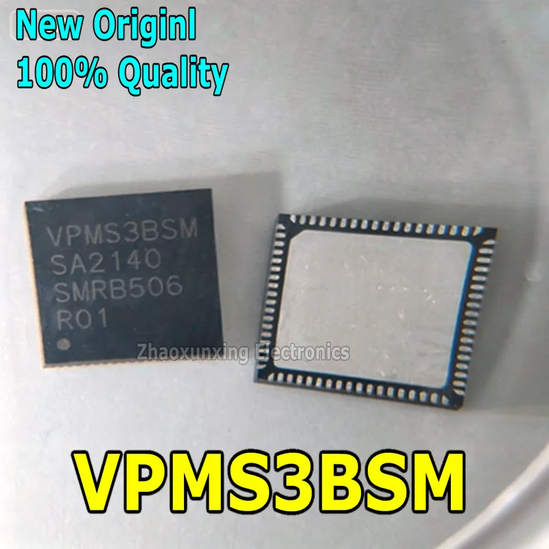 1~5PCS   New     VPMS3BSM   QFN-72    Chipset