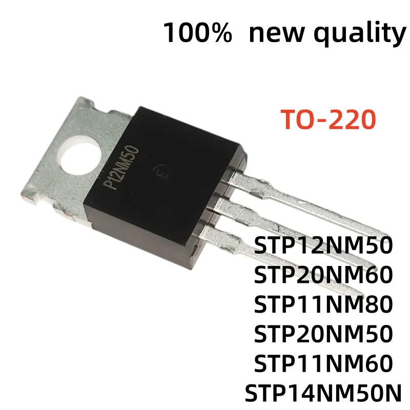 10-20piezas 100% nuevo STP12NM50 STP20NM60 STP11NM80 TO220 STP20NM50 STP11NM60 STP14NM50N TO-220 500V 12A  In Stock