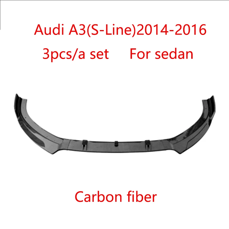 

Front Bumper Spoiler Protector Plate Lip Body Kit Carbon Surface Decorative Strip Chin Shovel For Audi S3 A3(S-line) 2014-2016