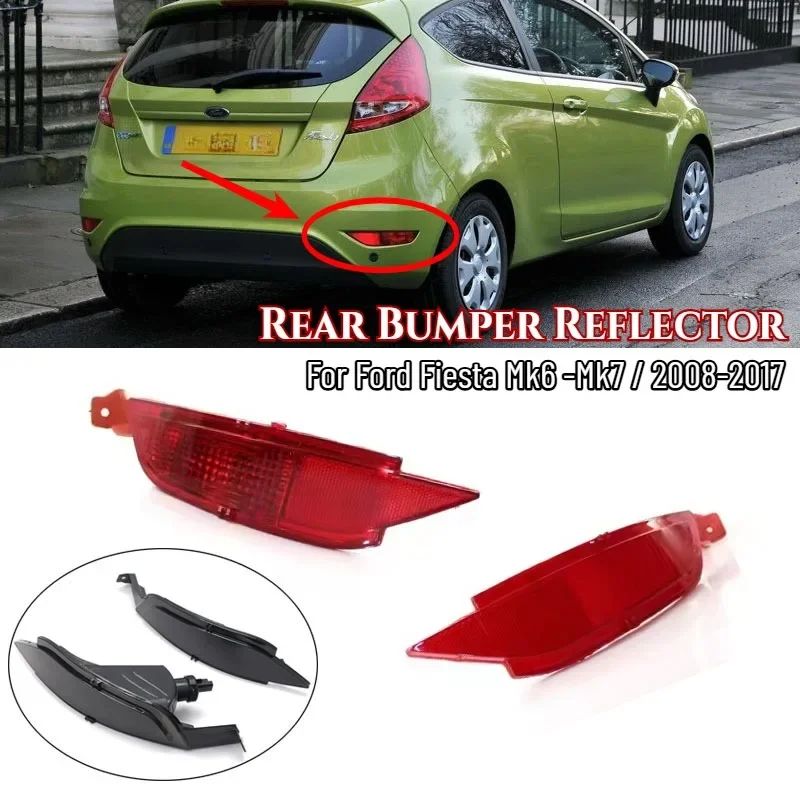 Left Right Rear Bumper Reflector Light Rear Bumper Reflector Light Fog Lamp Assembly for Ford Fiesta Mk6 Mk7 Replacement Parts