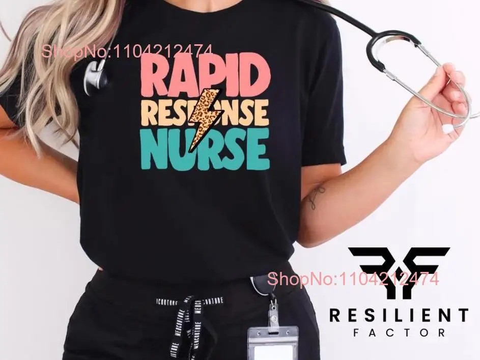 Rapid Response Nurse T Shirt Critical Care RRT ER ICU ccu Emergency Comfort Colors long or short sleeves