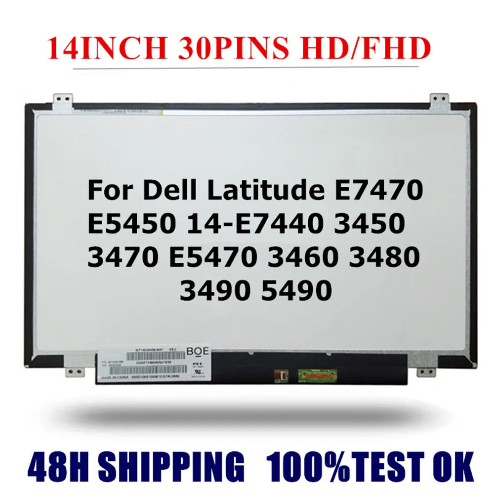 14-calowy, wąski ekran LCD 30PIN do laptopów Dell Latitude E7470 E5450 14-E7440 3450 3470 E5470 3460 3490 5490, wyświetlacz HD, FHD