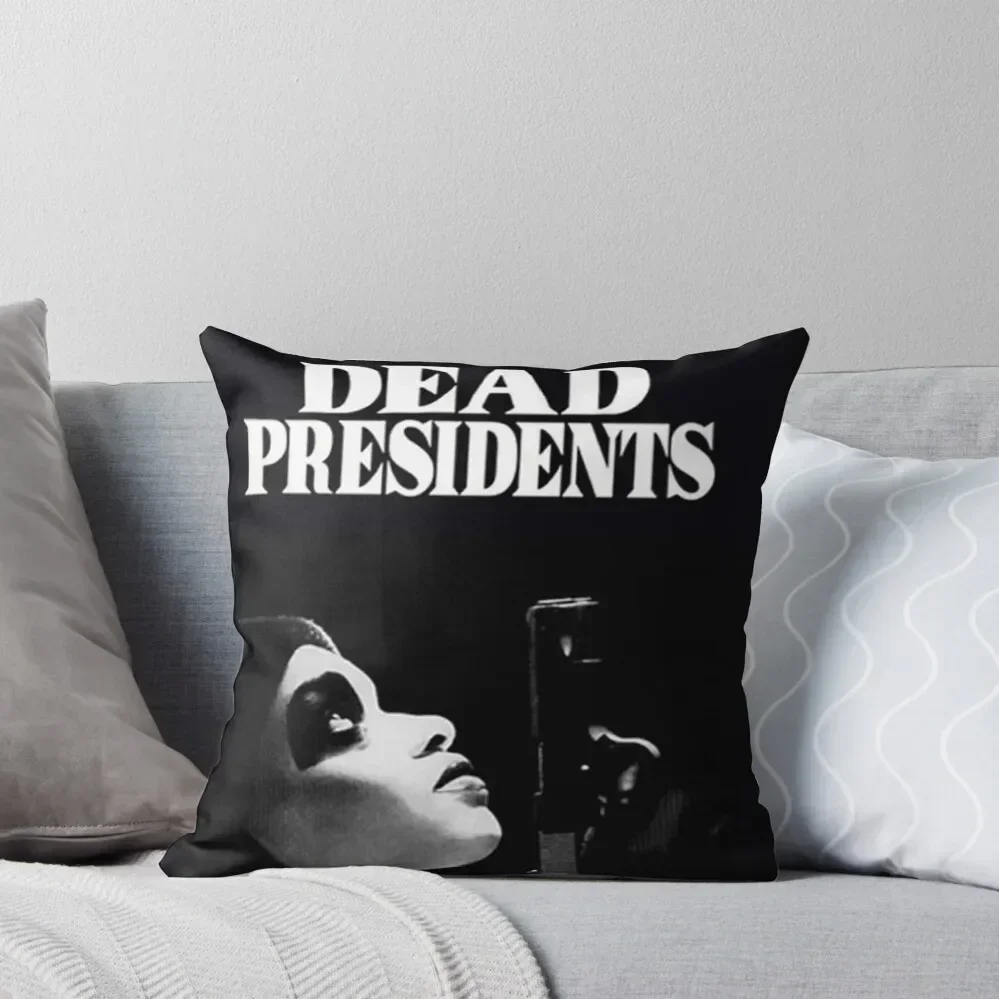 

DEAD PRESIDENTS Throw Pillow Cushions christmas ornaments 2025 pillow cover luxury Decorative Cushion Cover pillow