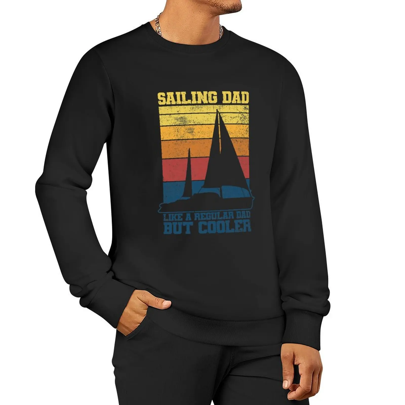 

Sailing Dad Father Father's Day Vintage Pullover Hoodie fashion men men's clothes male clothes men wear new sweatshirts