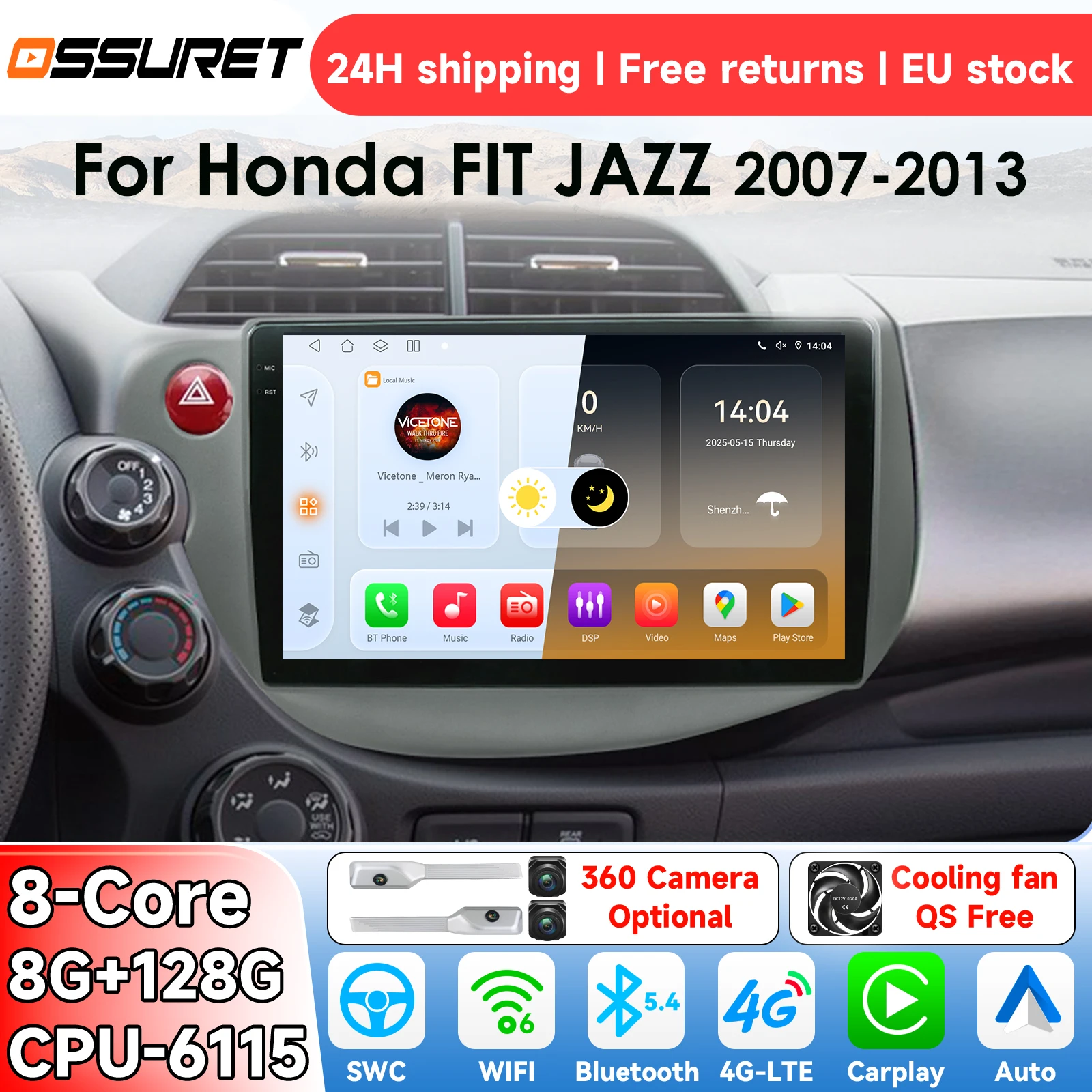 OSSURET AI Android 14 Autoradio pour HONDA FIT JAZZ 2007-2013 Smart CarPlay Lecteur multimédia vidéo GPS 4G 6115