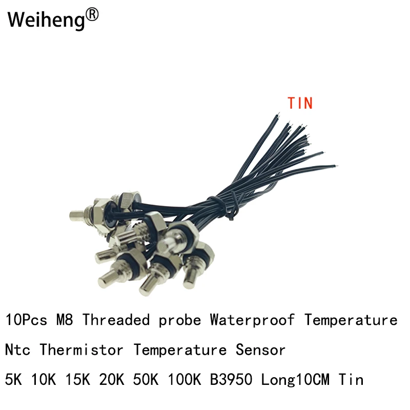 Sensor de temperatura do termistor NTC, Sonda roscada M8X4MM, Pitch1.25 mm, 5K 10K 15K 20K 50K 100K B3470 3435 3950 L10CM Estanho, 10pcs